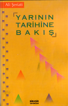 YARININ TARİHİNE BAKIŞ